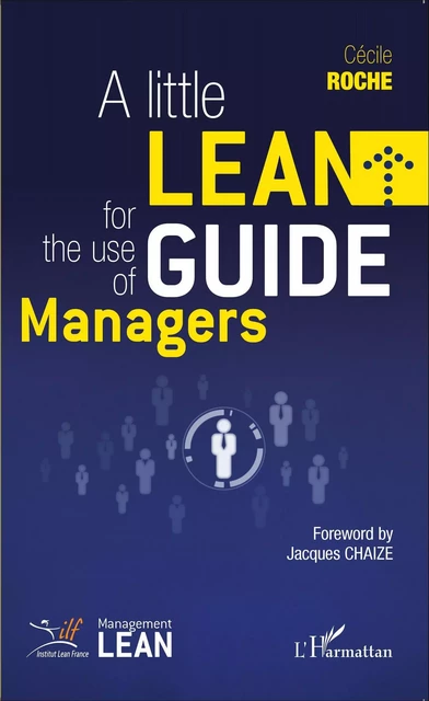 Little Lean Guide for the Use of Managers - Cecile Roche - Editions L'Harmattan