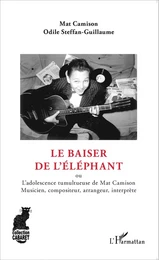 Le baiser de l'éléphant