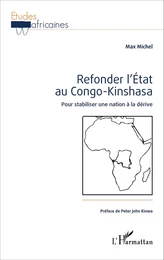 Refonder l'État au Congo-Kinshasa