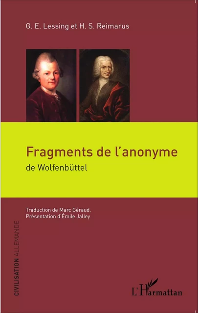 Fragments de l'anonyme - Gotthold Ephraim Lessing, Hermann Samuel Reimarus - Editions L'Harmattan