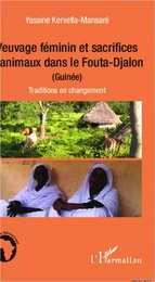 Veuvage féminin et sacrifices d'animaux dans le Fouta-Djalon (Guinée)