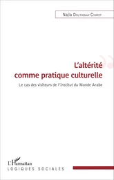 L'altérité comme pratique culturelle