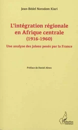 L'intégration régionale en Afrique centrale