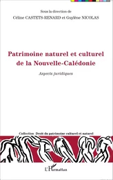 Patrimoine naturel et culturel de la Nouvelle-Calédonie