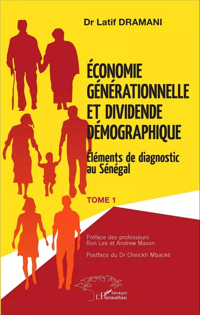 Économie générationnelle et dividende démographique - Latif Dramani - Editions L'Harmattan