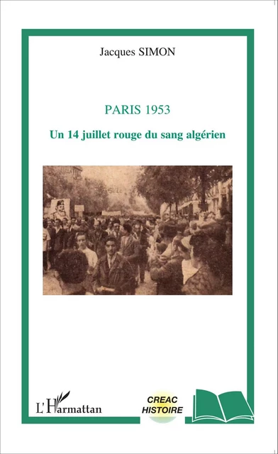 Paris 1953 - Jacques Simon - Editions L'Harmattan