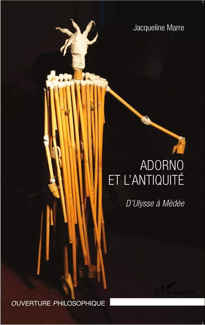 Adorno et l'Antiquité - Jacqueline Marre - Editions L'Harmattan