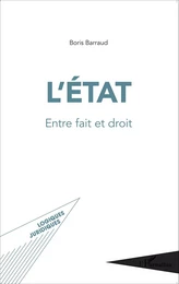 L'État entre fait et droit