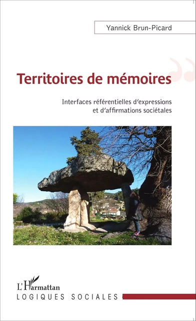 Territoires de mémoires - Yannick Brun-Picard - Editions L'Harmattan