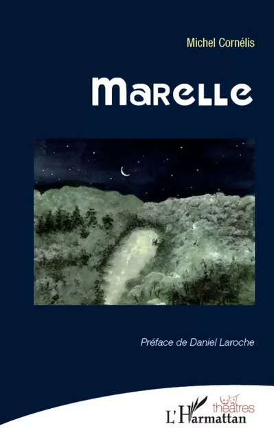 Marelle - Michel Cornélis - Editions L'Harmattan