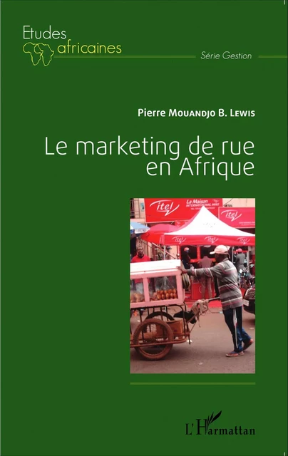 Le marketing de rue en Afrique - Pierre Mouandjo - Editions L'Harmattan