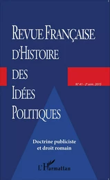 Revue française d'histoire des idées politiques - 41