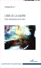 L'âme de la guerre