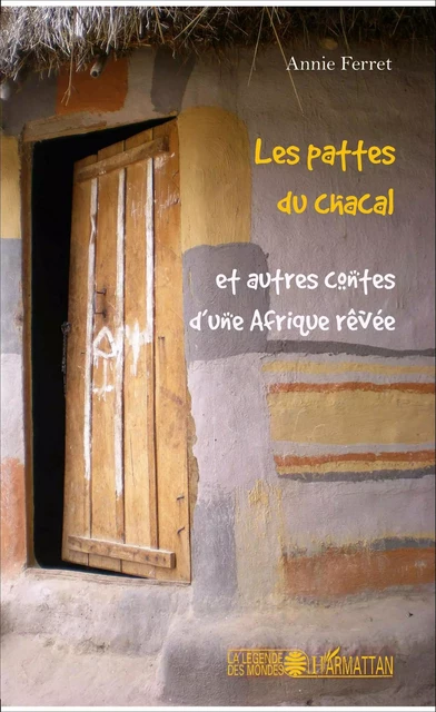 Les pattes du chacal - Annie Ferret - Editions L'Harmattan