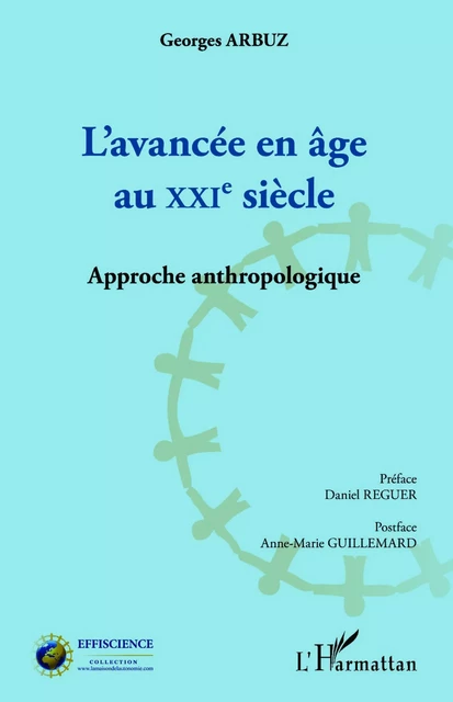 L'avancée en âge au XXIe siècle - Georges Arbuz - Editions L'Harmattan