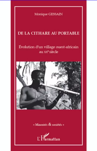 De la cithare au portable - Monique Gessain - Editions L'Harmattan