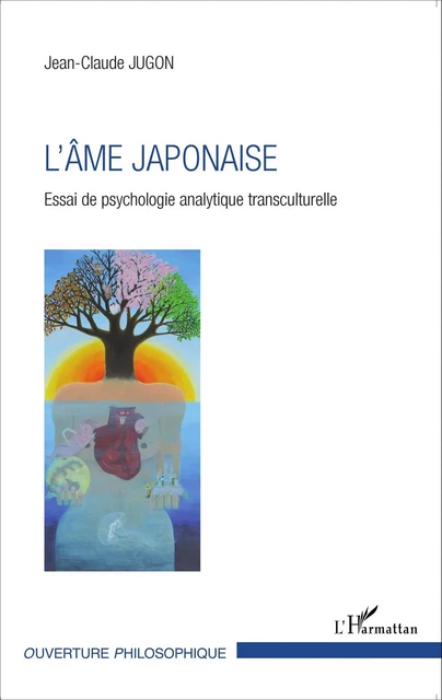 L'âme Japonaise - Jean-Claude Jugon - Editions L'Harmattan