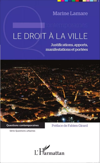 Le droit à la ville - Marine Lamare - Editions L'Harmattan