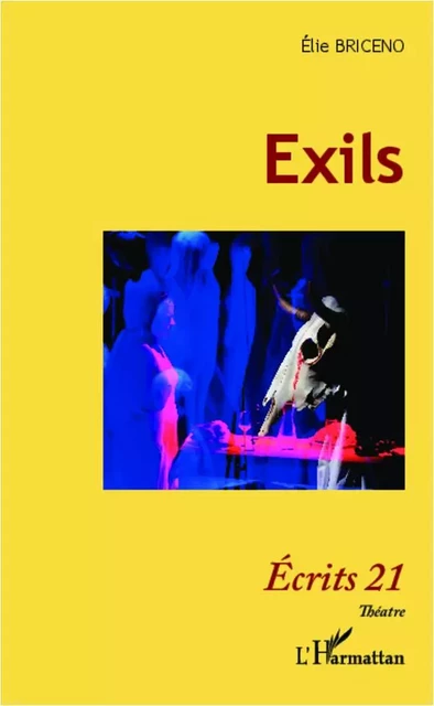 Exils - Elie Briceno - Editions L'Harmattan