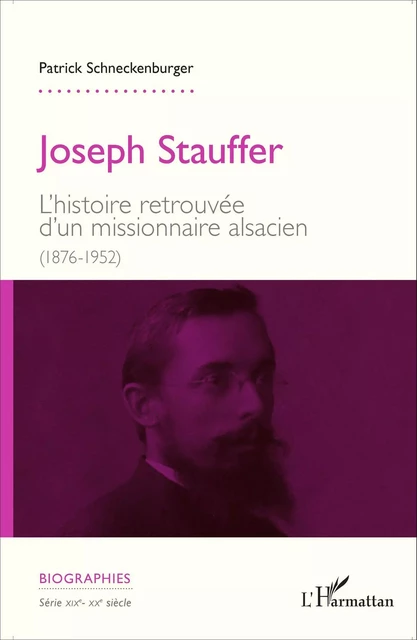 Joseph Stauffer - Patrick Schneckenburger - Editions L'Harmattan