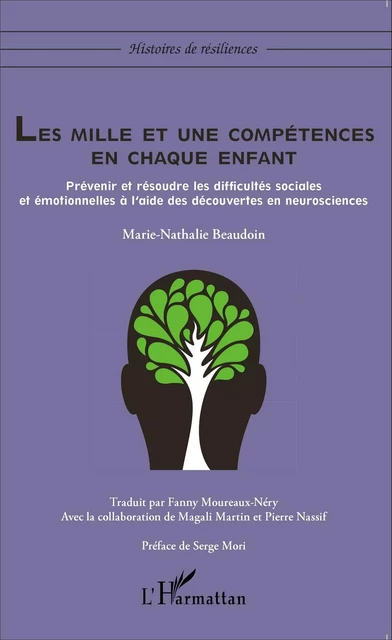 Les mille et une compétences en chaque enfant - Marie-Nathalie Beaudoin - Editions L'Harmattan