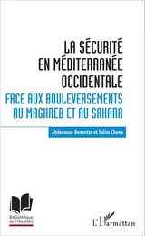 La sécurité en Méditerranée occidentale.