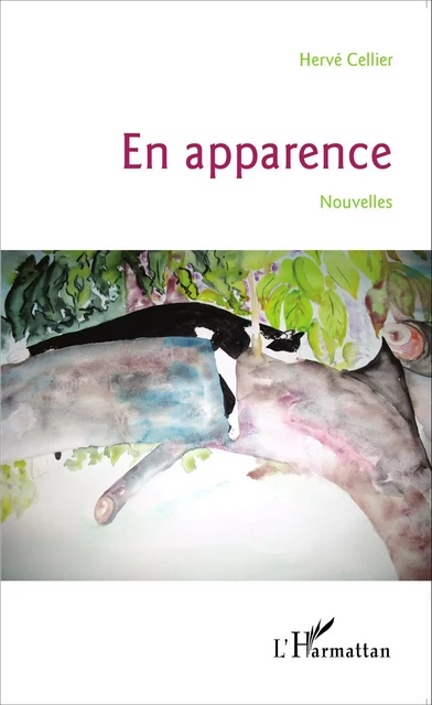 En apparence -  Cellier herve - Editions L'Harmattan