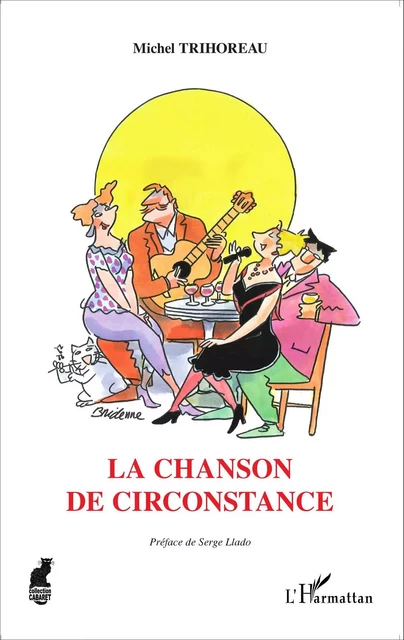 La Chanson de circonstance - Michel Trihoreau - Editions L'Harmattan