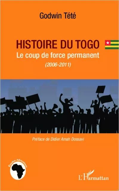 Histoire du Togo - Godwin Tété - Editions L'Harmattan