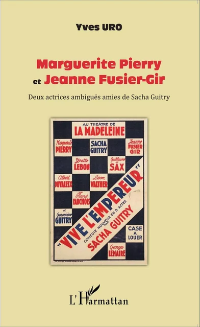 Marguerite Pierry et Jeanne Fusier-Gir - Yves Uro - Editions L'Harmattan