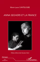 Anna Seghers et la France