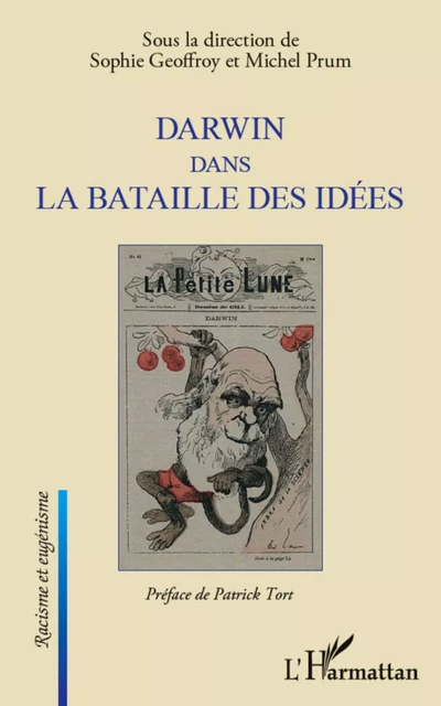 Darwin dans la bataille des idées - Michel Prum, Sophie Geoffroy - Editions L'Harmattan