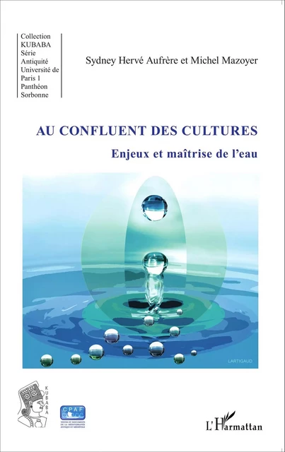 Au confluent des cultures - Sydney H. Aufrere, Michel Mazoyer - Editions L'Harmattan