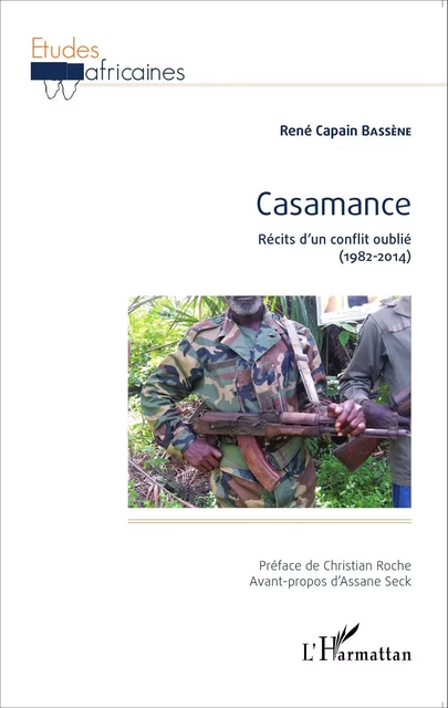 Casamance - René Capain Bassène - Editions L'Harmattan