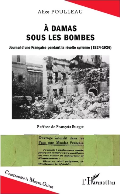 A Damas sous les bombes - Alice Poulleau - Editions L'Harmattan