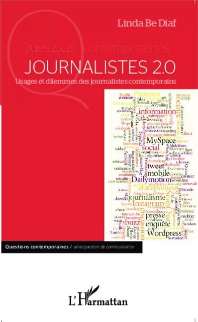 Journalistes 2.0 - Linda Be Diaf - Editions L'Harmattan