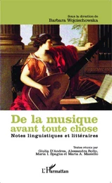 De la musique avant toute chose