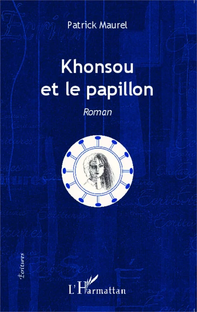 Khonsou et le papillon - Patrick Maurel - Editions L'Harmattan