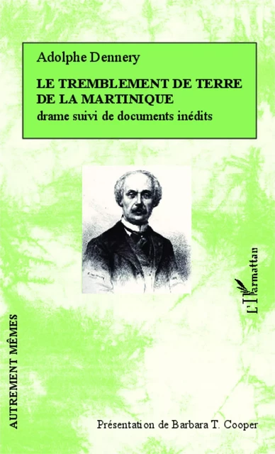 Le tremblement de terre de la Martinique - Barbara T. Cooper - Editions L'Harmattan