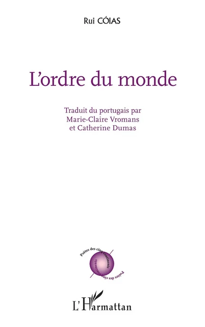 L'ordre du monde - Rui Cóias - Editions L'Harmattan