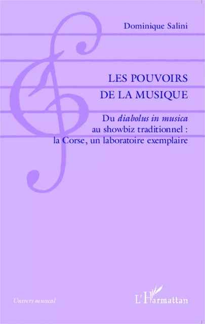 Les pouvoirs de la musique - Dominique Salini - Editions L'Harmattan