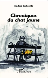 Chroniques du chat jaune