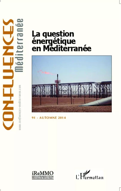 La question énergétique en Méditerranée - Pierre Berthelot - Editions L'Harmattan