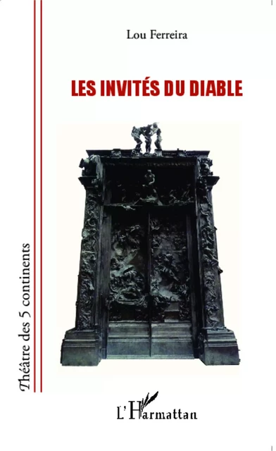 Les invités du diable - Lou Ferreira - Editions L'Harmattan