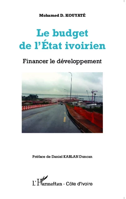 Le budget de l'Etat ivoirien - Mohamed D. Kouyaté - Editions L'Harmattan