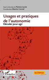 Usages et pratiques de l'autonomie