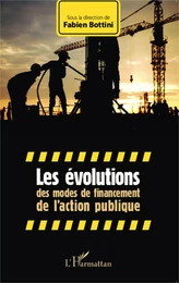 Les évolutions des modes de financement de l'action publique