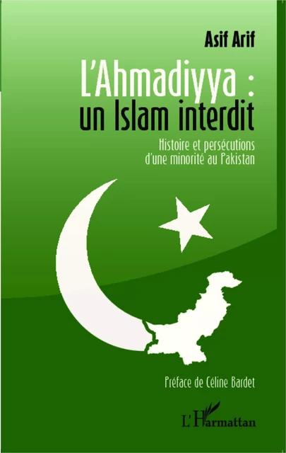 L'Ahmadiyya : un islam interdit - Asif Arif - Editions L'Harmattan