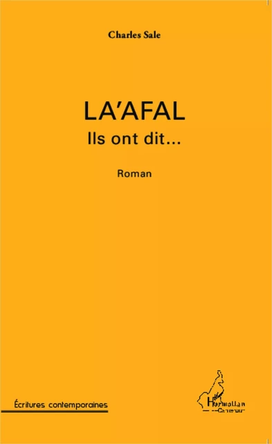 La'afal Ils ont dit... - Charles Sale - Editions L'Harmattan