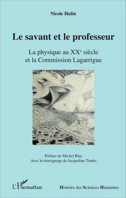 Le savant et le professeur - Nicole Hulin - Editions L'Harmattan